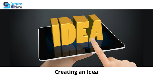 Creating an Idea