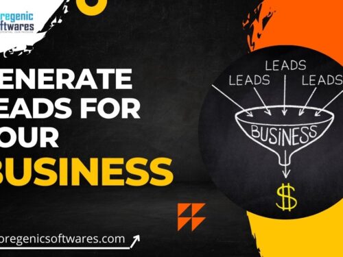 How to Generate Leads For Your Business